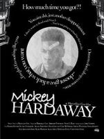 Watch Mickey Hardaway Vumoo