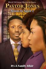 Watch Pastor Jones: Sisters in Spirit 2 Vumoo
