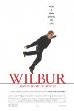 Watch Wilbur Wants to Kill Himself Vumoo