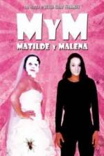 Watch M y M: Matilde y Malena Vumoo