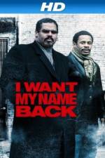 Watch I Want My Name Back Vumoo