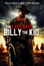 Watch The Last Days of Billy the Kid Vumoo