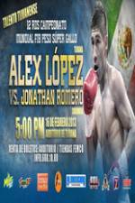 Watch Alejandro Lopez vs Jonathan Romero Vumoo