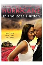 Watch Hurricane in the Rose Garden Vumoo
