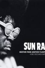 Watch Sun Ra The Brother from Another Planet Vumoo