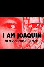 Watch I Am Joaquin Vumoo