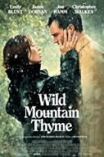 Watch Wild Mountain Thyme Vumoo