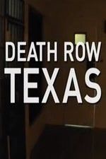 Watch Death Row Texas Vumoo
