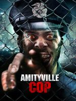 Watch Amityville Cop Vumoo