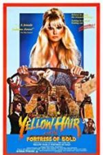 Watch Yellow Hair and the Fortress of Gold Vumoo