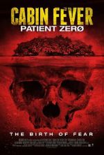 Watch Cabin Fever 3: Patient Zero Vumoo