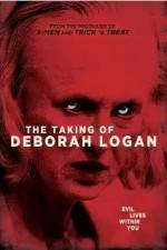 Watch The Taking of Deborah Logan Vumoo