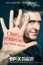 Watch Craig Ferguson: Just Being Honest Vumoo