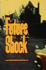 Watch Future Shock Vumoo