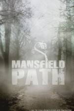 Watch Mansfield Path Vumoo