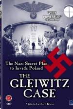 Watch The Gleiwitz Case Vumoo