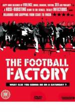 Watch The Football Factory Vumoo