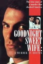 Watch Goodnight Sweet Wife: A Murder in Boston Vumoo