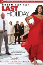 Watch Last Holiday Vumoo