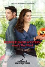 Watch Flower Shop Mystery: Mum's the Word Vumoo