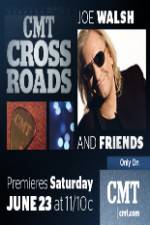 Watch CMT Crossroads: Joe Walsh & Friends Vumoo
