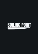 Watch Boiling Point Vumoo