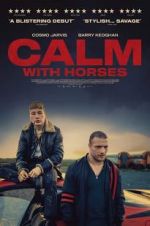 Watch Calm With Horses Vumoo