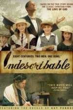 Watch Indescribable Vumoo