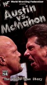 Watch WWE: Austin vs. McMahon - The Whole True Story Vumoo
