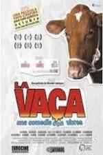 Watch La Vaca - Holy Cow Vumoo