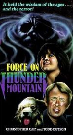 Watch The Force on Thunder Mountain Vumoo