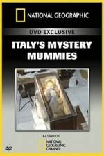Watch National Geographic Explorer: Italy's Mystery Mummies Vumoo