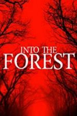 Watch Into the Forest Vumoo
