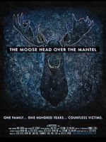 Watch The Moose Head Over the Mantel Vumoo