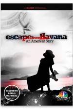 Watch Escape from Havana An American Story Vumoo