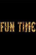 Watch Fun Time Vumoo
