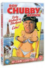 Watch Roy Chubby Brown Dirty Weekend in Blackpool Live Vumoo
