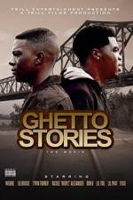 Watch Ghetto Stories: The Movie Vumoo