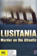 Watch Lusitania: Murder on the Atlantic Vumoo