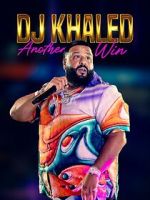 Watch DJ Khaled: Another Win Vumoo