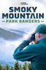 Watch Smoky Mountain Park Rangers (TV Special 2021) Vumoo