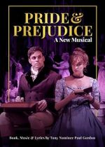 Watch Pride and Prejudice: A New Musical Vumoo