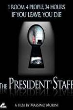 Watch The Presidents Staff Vumoo