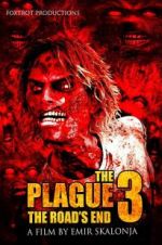 Watch The Plague 3: The Road\'s End Vumoo