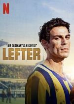 Watch Lefter: The Story of the Ordinarius Vumoo