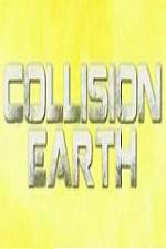 Watch Collision Earth Vumoo