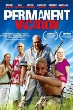 Watch Permanent Vacation Vumoo