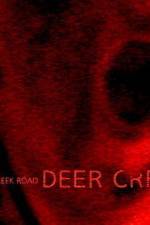 Watch Deer Creek Road Vumoo