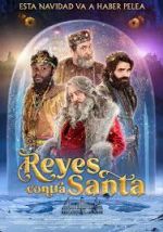 Watch Reyes contra Santa Vumoo