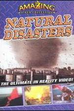Watch Amazing Video Collection: Natural Disasters Vumoo